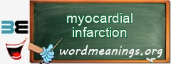 WordMeaning blackboard for myocardial infarction